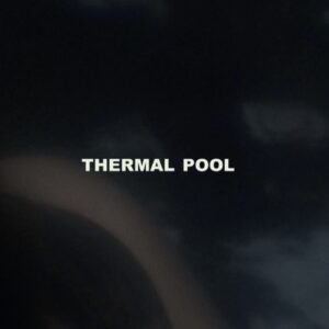 Thermal Pool