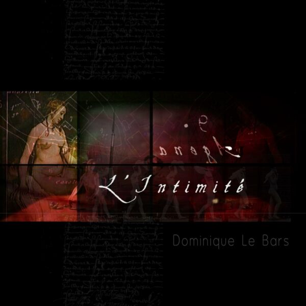 L'INTIMITE
